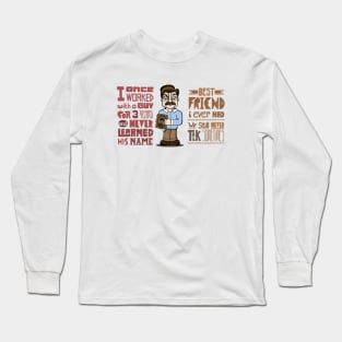 Ron Swanson Thoughts - Best Friend Long Sleeve T-Shirt